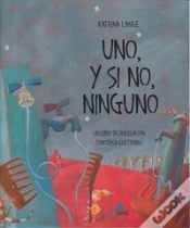 Capa do artigo Uno, Y Si No, Ninguno (+6 Años)