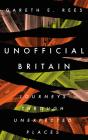 Unofficial Britain - Preview