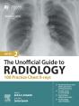 Unofficial Guide To Radiology: 100 Practice Chest X-Rays - E-Book - Preview