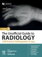 Unofficial Guide To Radiology: 100 Practice Orthopaedic X-Rays - Preview