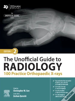 Capa do artigo Unofficial Guide To Radiology: 100 Practice Orthopaedic X-Rays