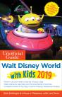 Unofficial Guide To Walt Disney World With Kids 2019 - Preview