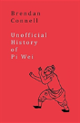 Unofficial History Of Pi Wei - Preview