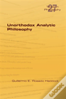 Unorthodox Analytic Philosophy