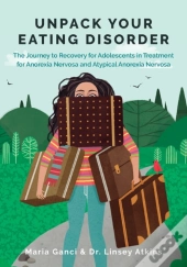 Unpack Your Eating Disorder