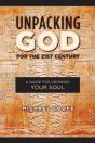 Unpacking God For The 21st Century - Preview