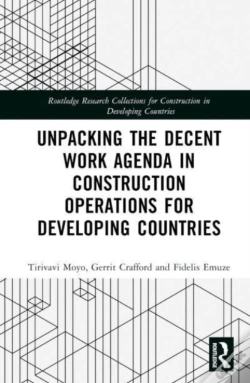 Capa do artigo Unpacking The Decent Work Agenda In Construction Operations For Developing Countries