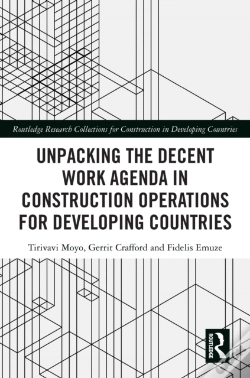 Capa do artigo Unpacking The Decent Work Agenda In Construction Operations For Developing Countries