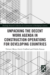Capa do artigo Unpacking The Decent Work Agenda In Construction Operations For Developing Countries