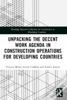 Unpacking The Decent Work Agenda In Construction Operations For Developing Countries
