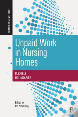 Capa do artigo Unpaid Work In Nursing Homes