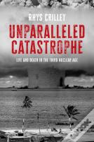 Unparalleled Catastrophe