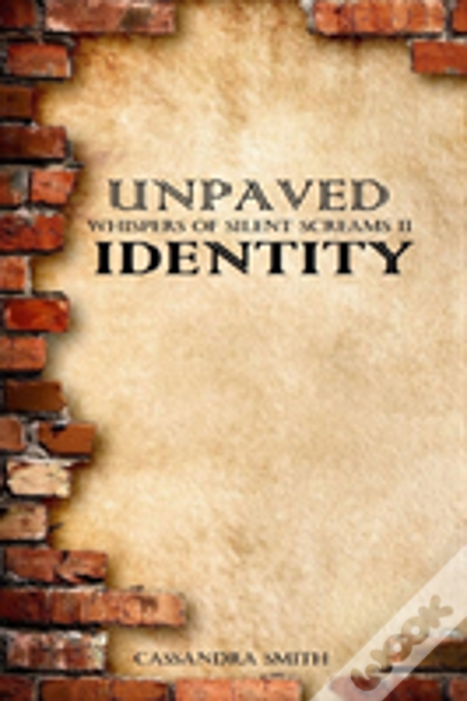 Unpaved Identity