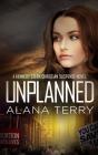 Unplanned - Preview