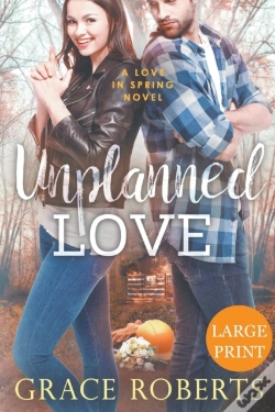 Capa do artigo Unplanned Love  Large Print Edition