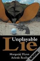 Unplayable Lie