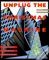 Unplug The Christmas Machine