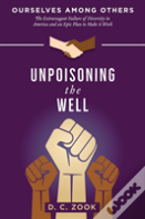 Unpoisoning The Well
