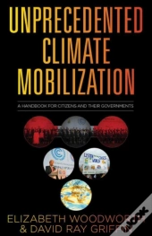 Unprecedented Climate Mobilization
