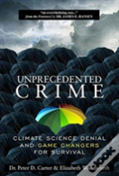 Unprecedented Crime