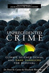 Unprecedented Crime