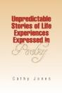 Unpredictable Stories Of Life Experience - Preview