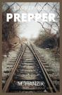 Unprepared Prepper - Preview