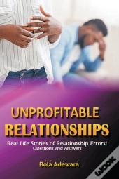 Unprofitable Relationship