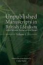 Unpublished Manuscripts In British Idealism - Volume 1 - Preview