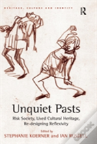 Unquiet Pasts