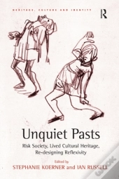 Unquiet Pasts
