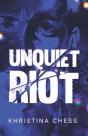 Unquiet Riot - Preview
