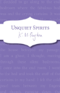 Unquiet Spirits - Preview