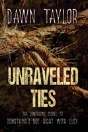 Unraveled Ties - Preview