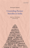 Unraveling Farmer Suicides In India