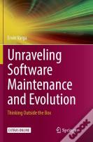 Unraveling Software Maintenance And Evolution