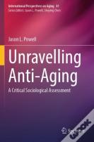 Unravelling Anti-Aging