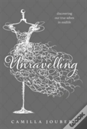 Unravelling