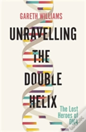 Capa do artigo Unravelling The Double Helix