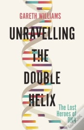 Capa do artigo Unravelling The Double Helix