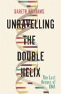 Unravelling The Double Helix - Preview