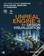 Unreal Engine 4 For Design Visualization
