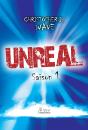 Unreal Saison 1 - Preview
