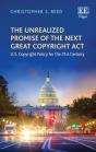 Unrealized Promise Of The Next Great Copyright Act - Preview