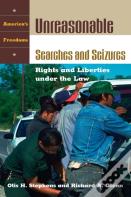 Unreasonable Searches And Seizures
