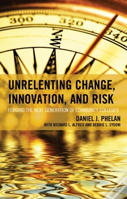 Capa do artigo Unrelenting Change, Innovation, And Risk
