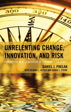Capa do artigo Unrelenting Change, Innovation, And Risk