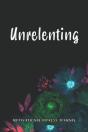 Unrelenting - Preview