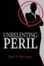 Unrelenting Peril - Preview