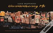 Unremembering Me